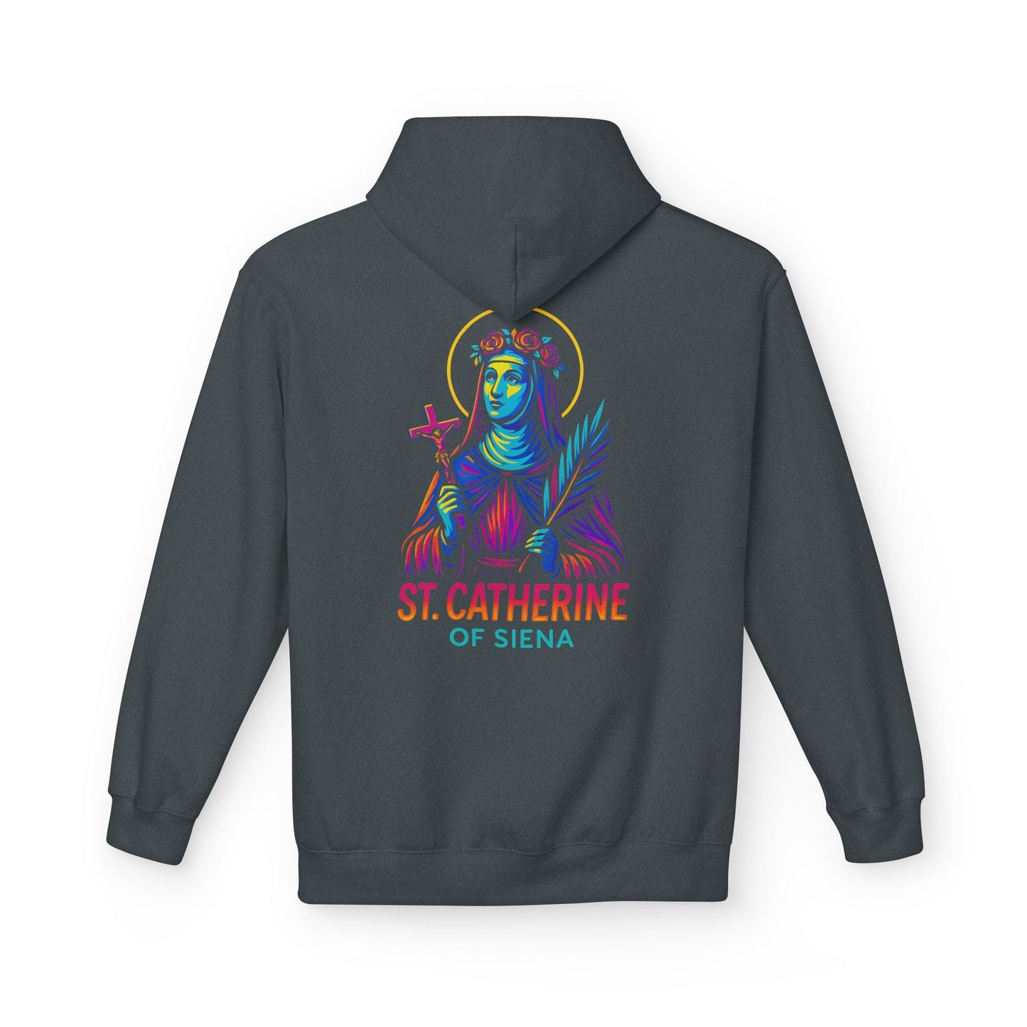St. Catherine of Siena Hoodie – Catholic Saint Hoodie – Catholic Streetwear
