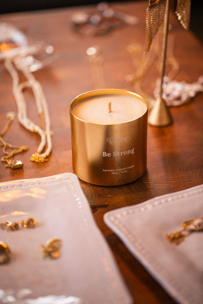 BE STRONG- LAVENDER