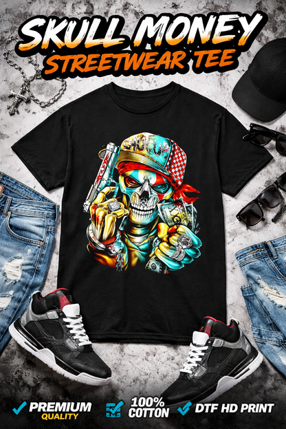 Skull Money Streetwear Graphic T-Shirt – Urban Gangster Style Tee